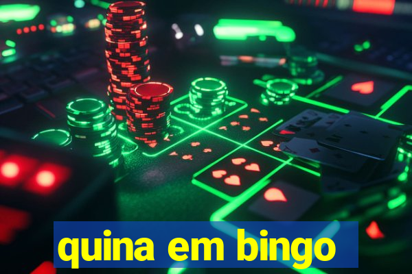 quina em bingo