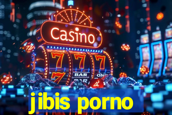 jibis porno