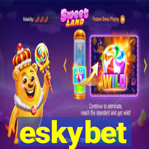 eskybet