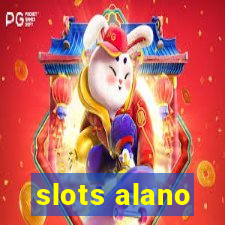 slots alano