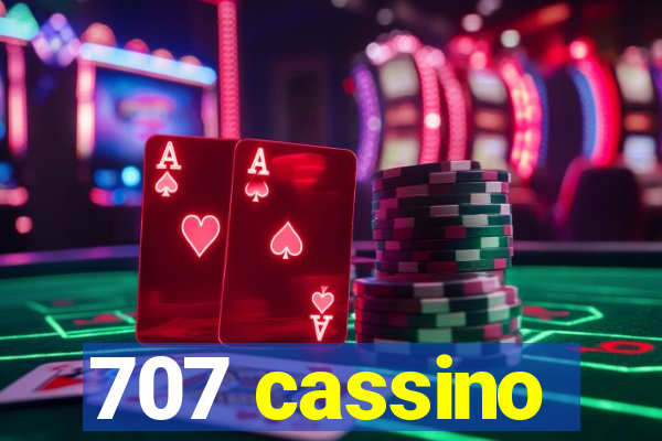 707 cassino