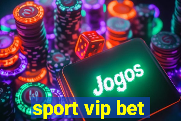 sport vip bet