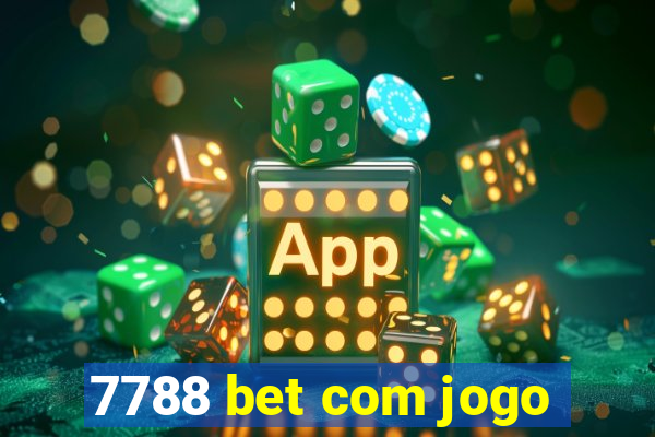 7788 bet com jogo