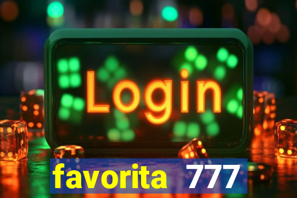 favorita 777 plataforma login