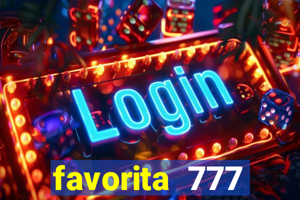 favorita 777 plataforma login