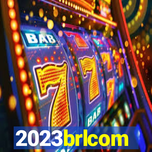 2023brlcom