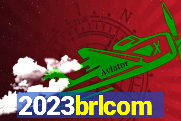 2023brlcom