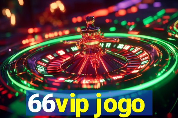 66vip jogo