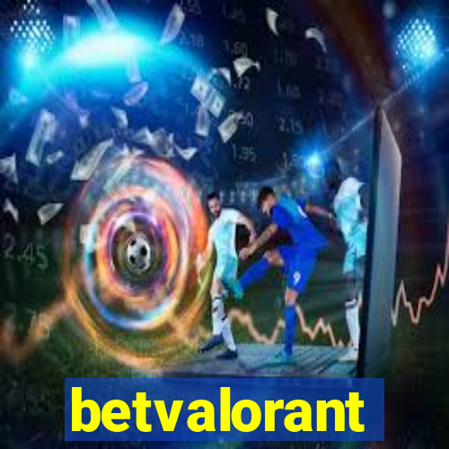 betvalorant