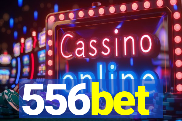 556bet