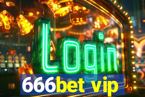 666bet vip