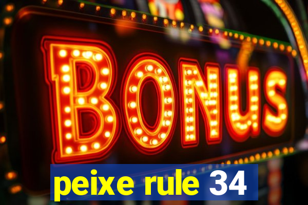 peixe rule 34