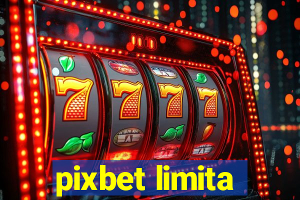 pixbet limita