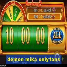 demon mika onlyfans