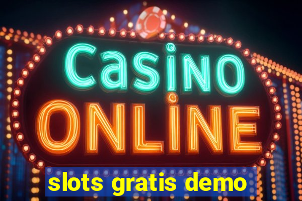 slots gratis demo