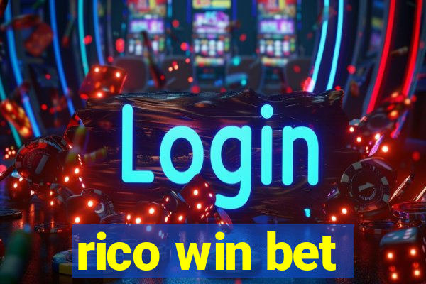 rico win bet