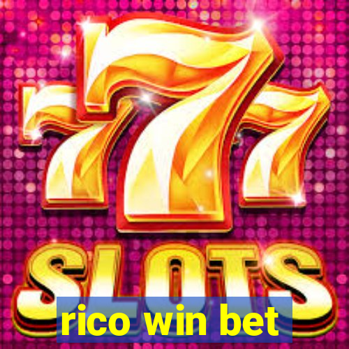 rico win bet