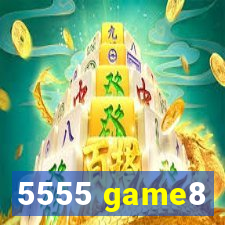 5555 game8