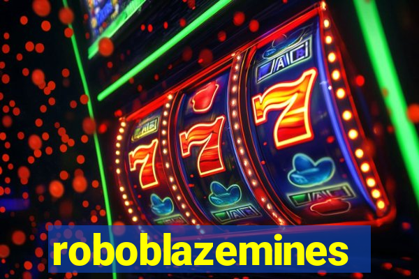 roboblazemines