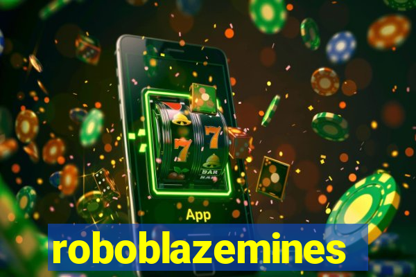 roboblazemines