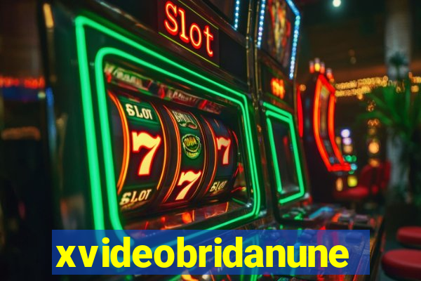 xvideobridanunes