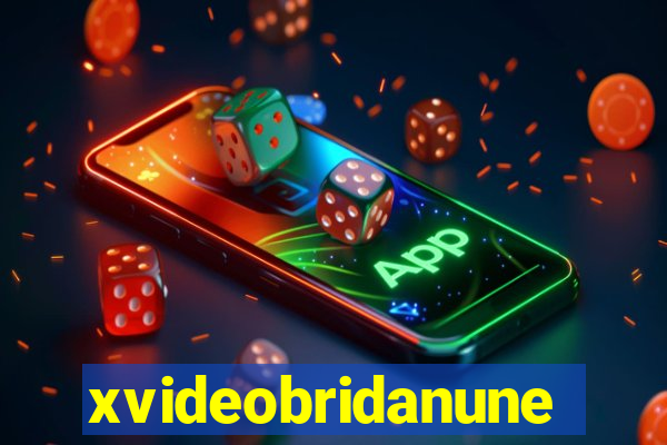 xvideobridanunes