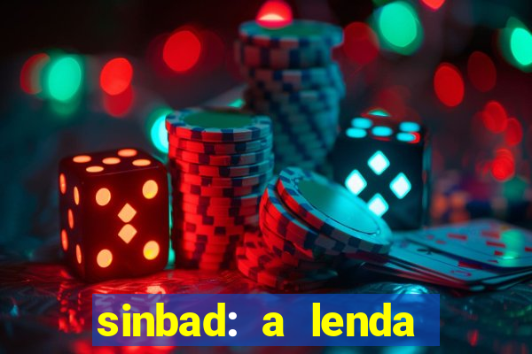 sinbad: a lenda dos sete mares dublado filme completo dublado download