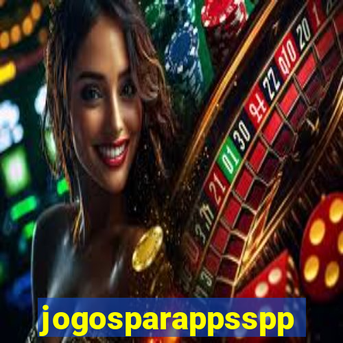 jogosparappsspp