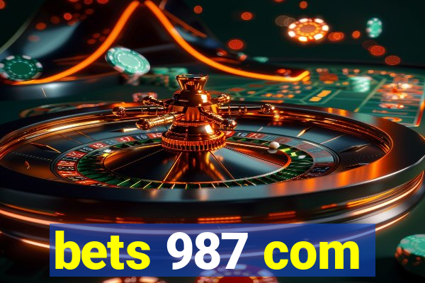 bets 987 com