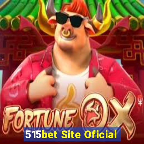 515bet Site Oficial