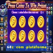 68z com plataforma de jogos