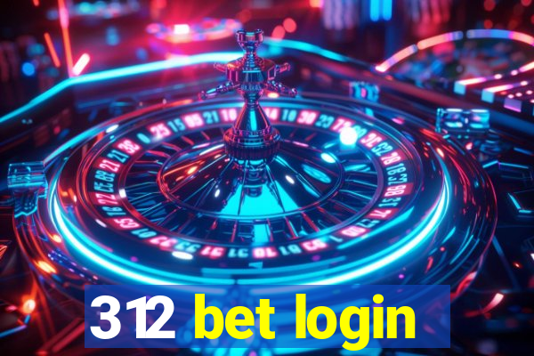 312 bet login