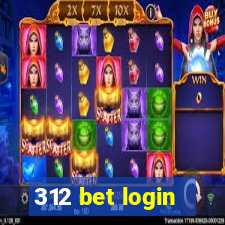 312 bet login