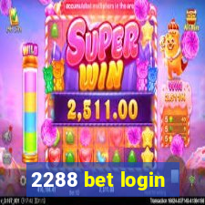 2288 bet login