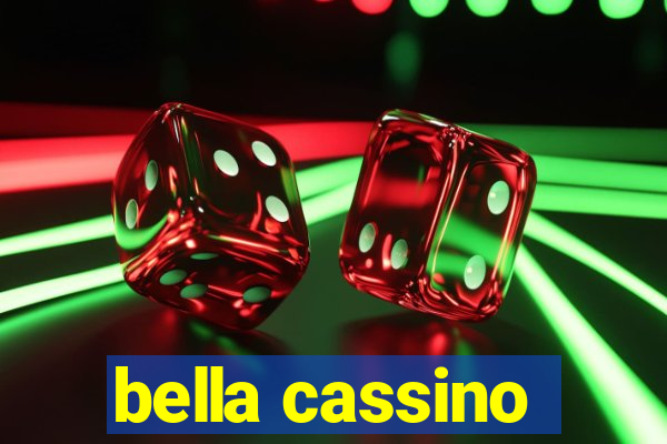 bella cassino