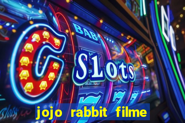 jojo rabbit filme completo dublado