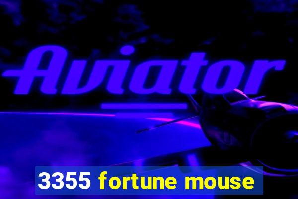 3355 fortune mouse