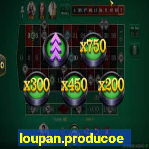 loupan.producoes