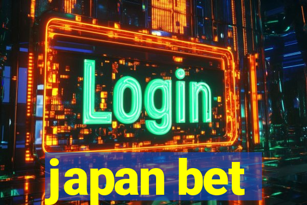 japan bet