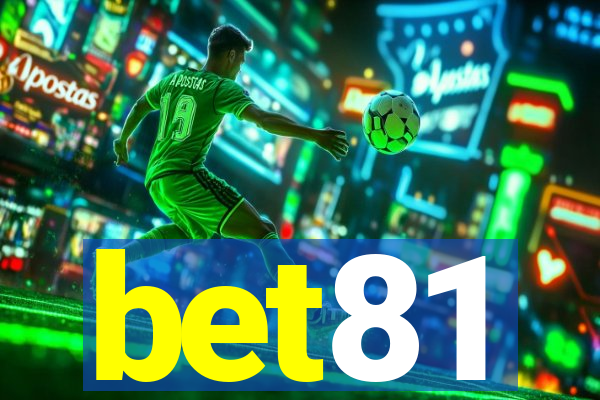 bet81