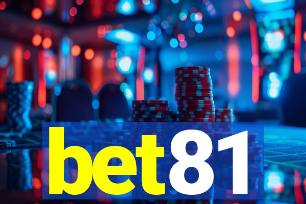 bet81