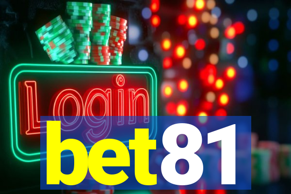 bet81