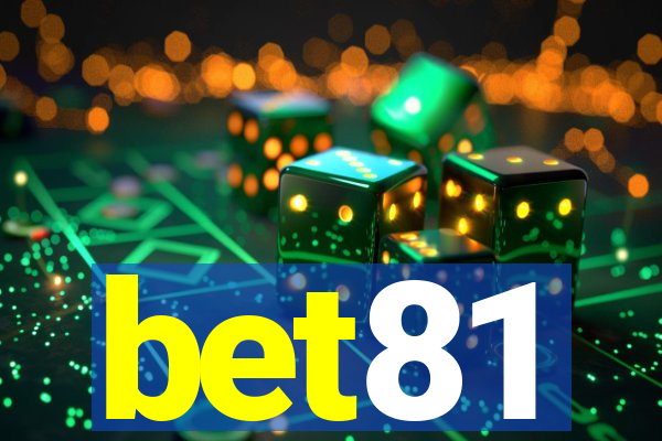 bet81