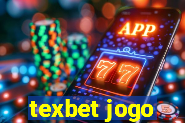 texbet jogo