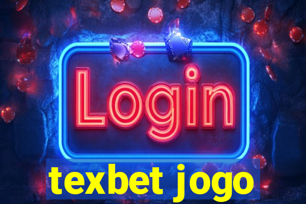 texbet jogo