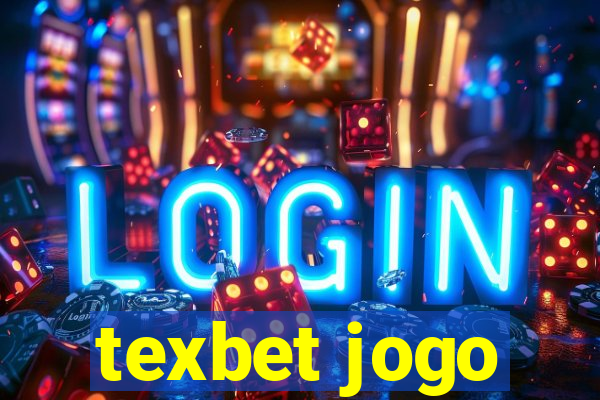 texbet jogo