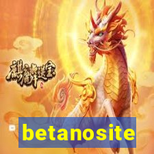 betanosite