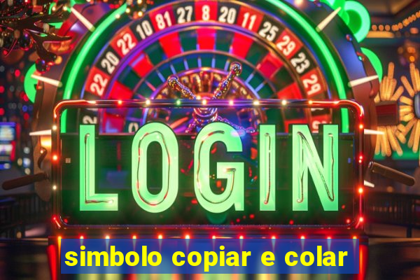 simbolo copiar e colar