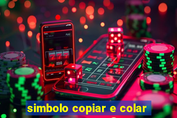 simbolo copiar e colar