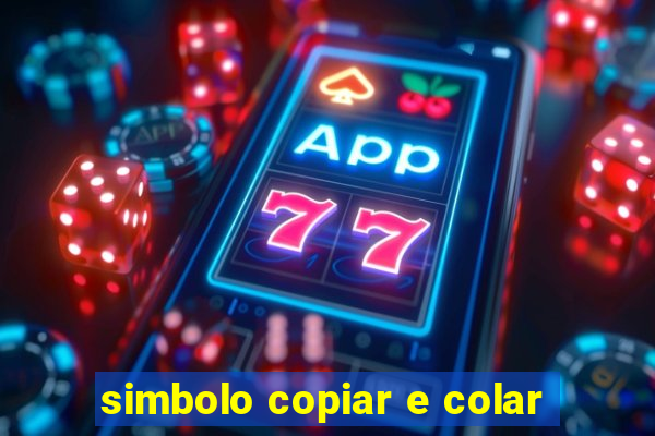 simbolo copiar e colar